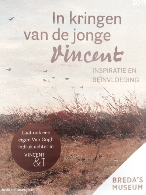 In kringen van de jonge Vincent, Breda`s Museum, 2015